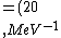 = (20\\,MeV^{-1})\\left(197\\,MeV\\,fm\\right)\\left(\\frac{1}{137}\\right)